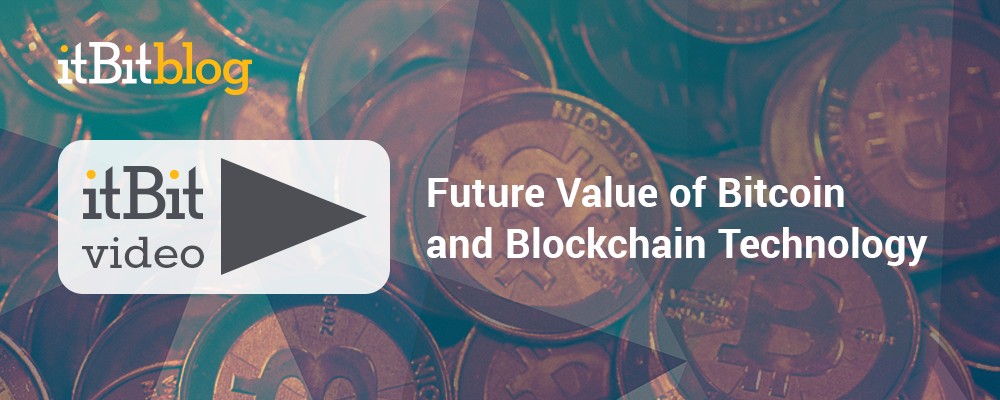 Video_-_Future_Value_of_Bitcoin_Technology
