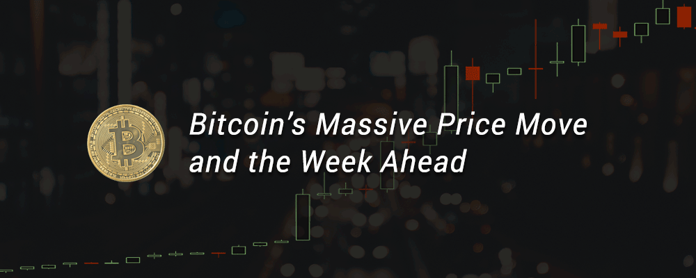 Bitcoins-Massive-Price-Move-and-the-Week-Ahead