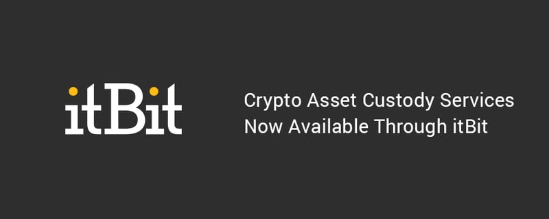 Crypto-Asset-Custody-Services-Now-Available-Through-itBit.png