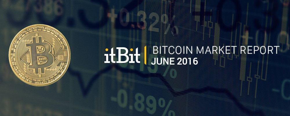 BLOG-TW-itBit-Bitcoin-Market-Report-June-2016.jpg