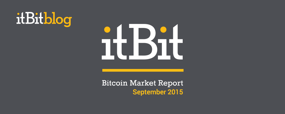 BLOG-itBit-Bitcoin-Market-Report-September-2015